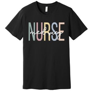 MedicalSurgical Nursing Boho Med Surg Nurse Premium T-Shirt