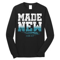 Made New Baptism Christian Long Sleeve Shirt