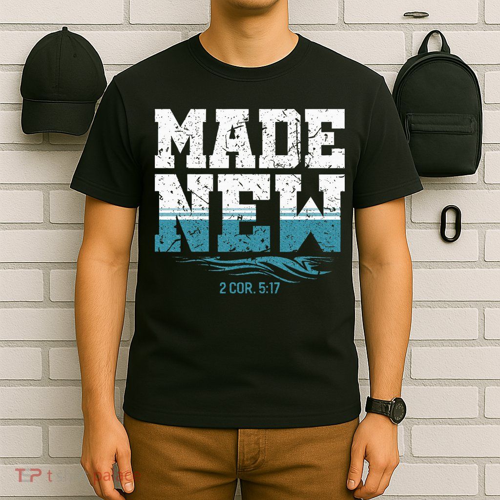 Made New Baptism Christian T-Shirt