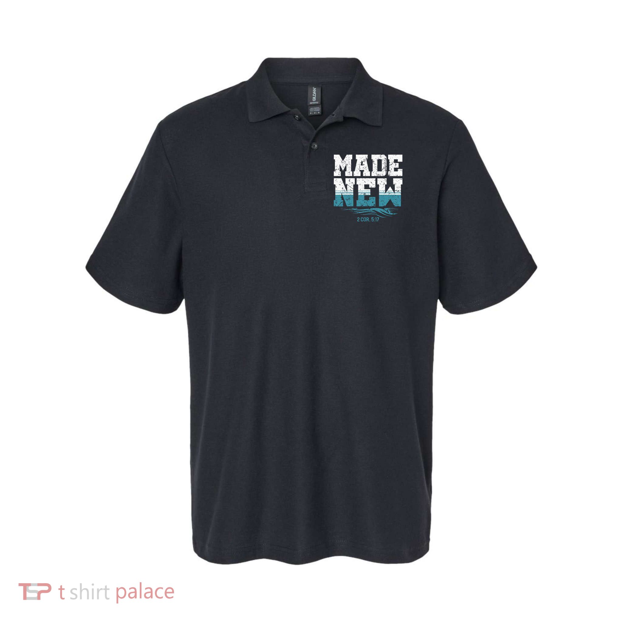Made New Baptism Christian Polo