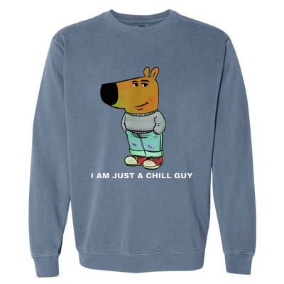 My New Character Is A Chill Guy Meme Funny Chill Guy Meme Garment-Dyed Sweatshirt