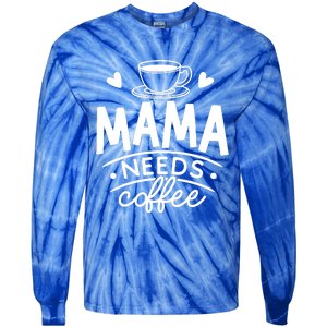 Mama Needs Coffee Tie-Dye Long Sleeve Shirt