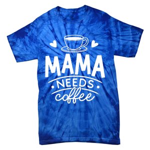 Mama Needs Coffee Tie-Dye T-Shirt