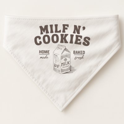 Milf N Cookies Stay At Home USA-Made Doggie Bandana