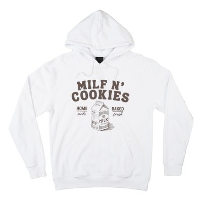 Milf N Cookies Stay At Home Hoodie