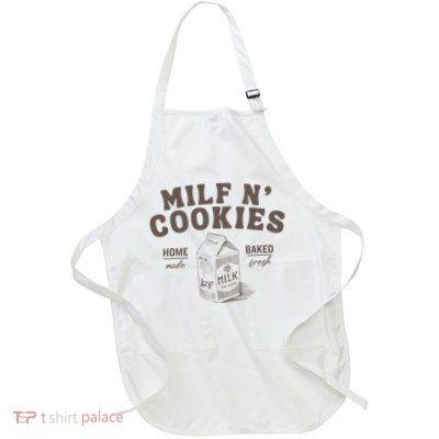 Milf N Cookies Stay At Home Apron
