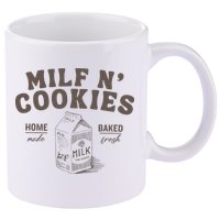 Milf N Cookies Stay At Home 11oz C Handle Ceramic Mug