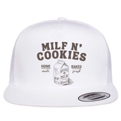 Milf N Cookies Stay At Home Flat Bill Trucker Hat