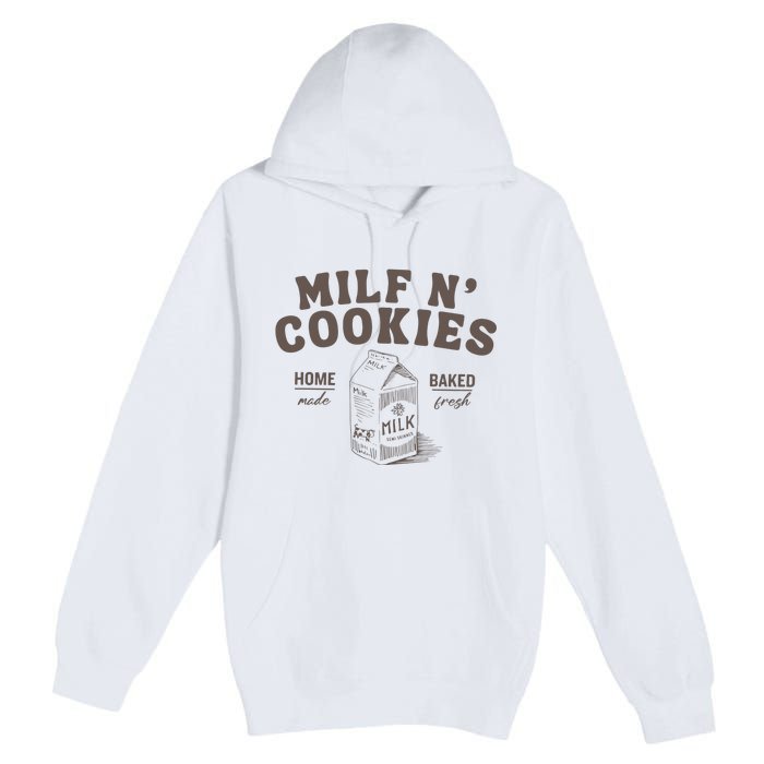 Milf N Cookies Stay At Home Premium Pullover Hoodie