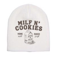 Milf N Cookies Stay At Home Short Acrylic Beanie