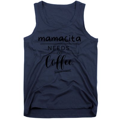 Mamacita Needs Coffee Tank Top