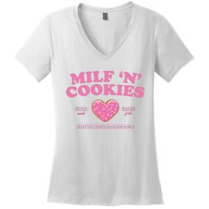 Milf N Cookies Love Home Made Baked Fresh Keep You Coming Women's V-Neck T-Shirt