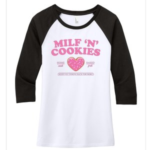 Milf N Cookies Love Home Made Baked Fresh Keep You Coming Women's Tri-Blend 3/4-Sleeve Raglan Shirt