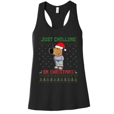 My New Character Is A Chill Guy Meme Funny Chill Guy Meme Women's Racerback Tank