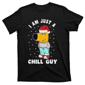 My New Character Is A Chill Guy Funny I Am Just A Chill Guy T-Shirt