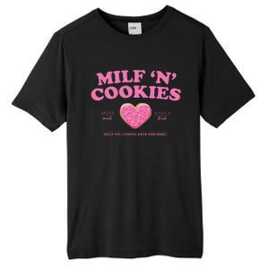 Milf ‘N’ Cookies Love Home Made Baked Fresh Keep You Coming Tall Fusion ChromaSoft Performance T-Shirt