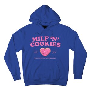 Milf ‘N’ Cookies Love Home Made Baked Fresh Keep You Coming Hoodie