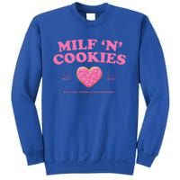 Milf ‘N’ Cookies Love Home Made Baked Fresh Keep You Coming Sweatshirt