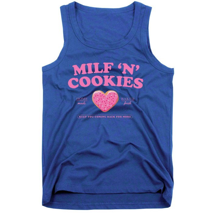 Milf ‘N’ Cookies Love Home Made Baked Fresh Keep You Coming Tank Top