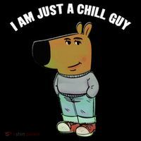 My New Character Is A Chill Guy I Am Just A Chill Guy Funny Flexfit Unipanel Trucker Cap