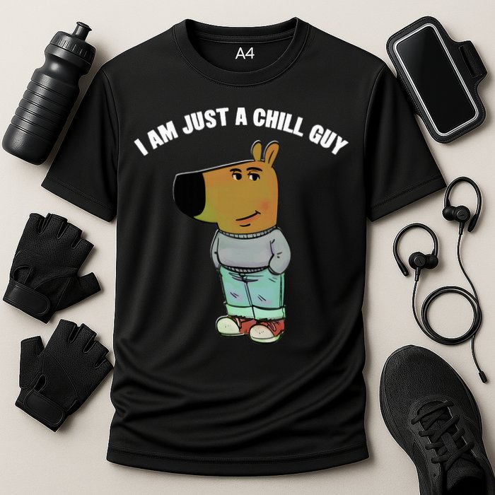 My New Character Is A Chill Guy I Am Just A Chill Guy Funny Performance Shirt
