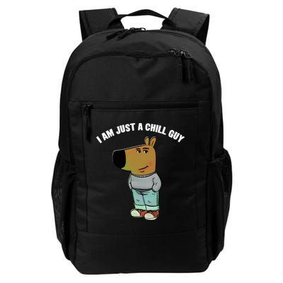 My New Character Is A Chill Guy I Am Just A Chill Guy Funny Daily Commute Backpack