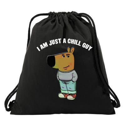 My New Character Is A Chill Guy I Am Just A Chill Guy Funny Drawstring Bag