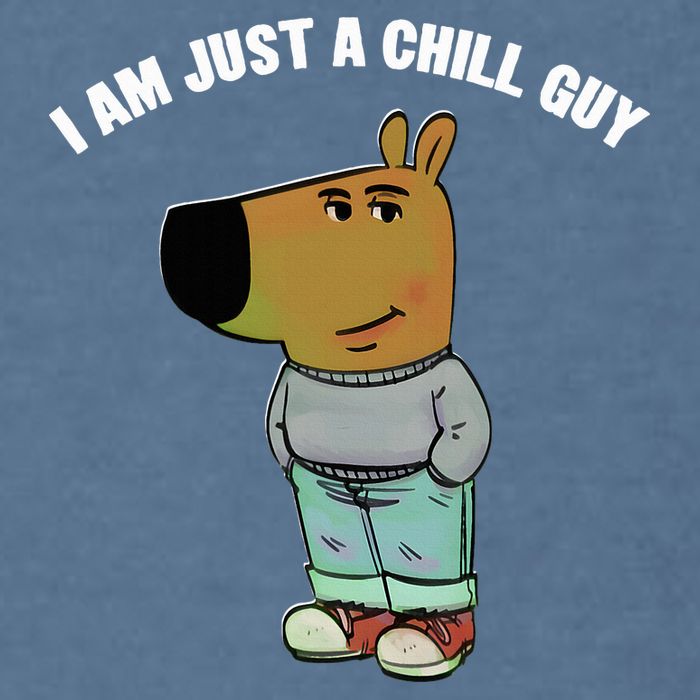 My New Character Is A Chill Guy I Am Just A Chill Guy Funny Garment-Dyed Sweatshirt