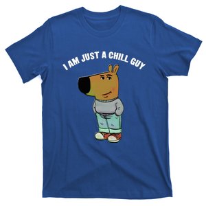 My New Character Is A Chill Guy I Am Just A Chill Guy Funny T-Shirt