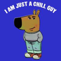 My New Character Is A Chill Guy I Am Just A Chill Guy Funny 16 in Basic Backpack