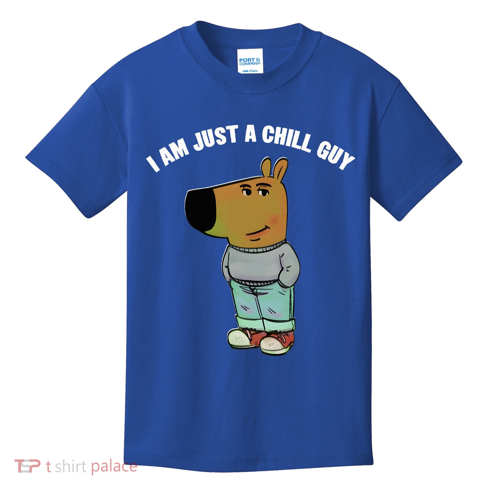 My New Character Is A Chill Guy I Am Just A Chill Guy Funny Kids T-Shirt