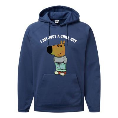 My New Character Is A Chill Guy I Am Just A Chill Guy Funny Performance Fleece Hoodie