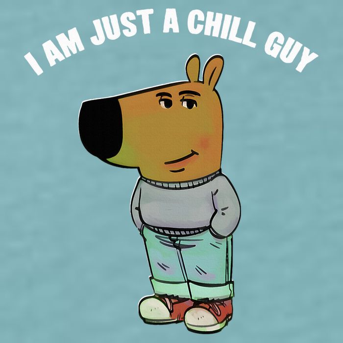 My New Character Is A Chill Guy I Am Just A Chill Guy Funny Sueded Cloud Jersey T-Shirt