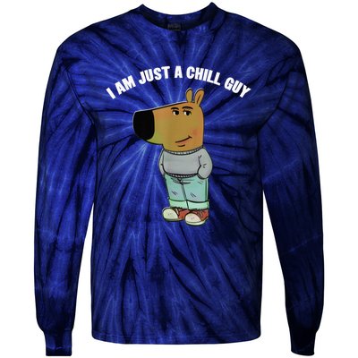 My New Character Is A Chill Guy I Am Just A Chill Guy Funny Tie-Dye Long Sleeve Shirt