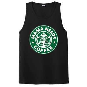 Mama Needs Coffee Funny Coffee Mama PosiCharge Competitor Tank