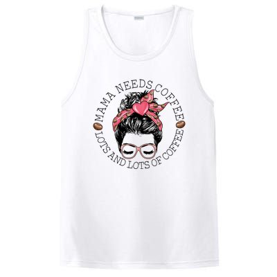 Mama Needs Coffee Funny Mom Coffee PosiCharge Competitor Tank