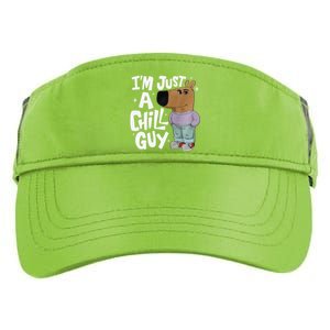 My New Character Is A Chill Guy Funny I Am Just A Chill Guy Gift Adult Drive Performance Visor