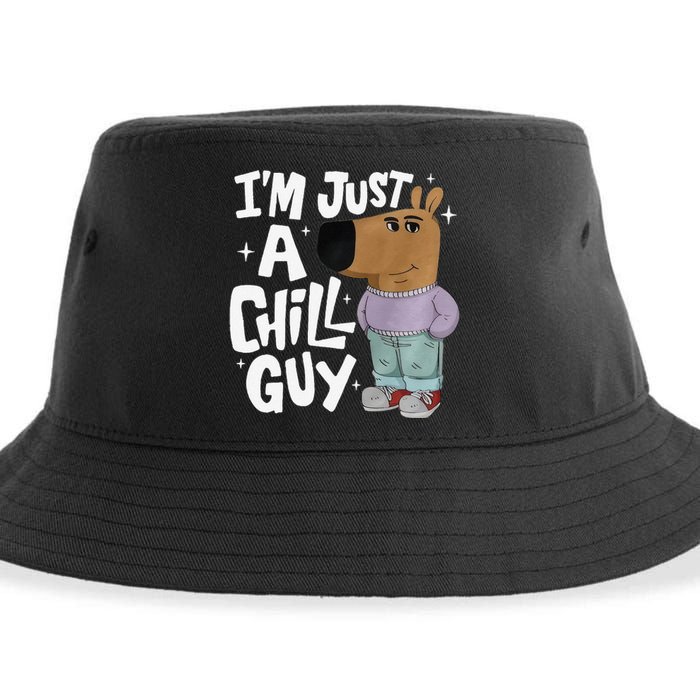 My New Character Is A Chill Guy Funny I Am Just A Chill Guy Gift Sustainable Bucket Hat