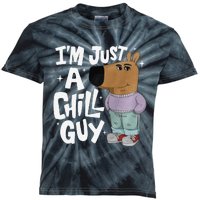 My New Character Is A Chill Guy Funny I Am Just A Chill Guy Gift Kids Tie-Dye T-Shirt