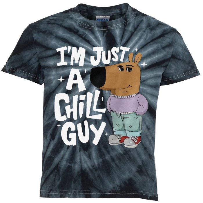 My New Character Is A Chill Guy Funny I Am Just A Chill Guy Gift Kids Tie-Dye T-Shirt