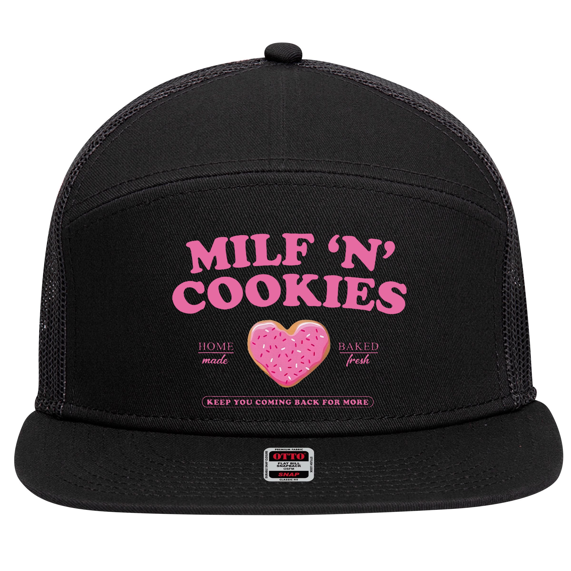 Milf N Cookies Keep You Coming Back For More 7 Panel Mesh Trucker Snapback Hat