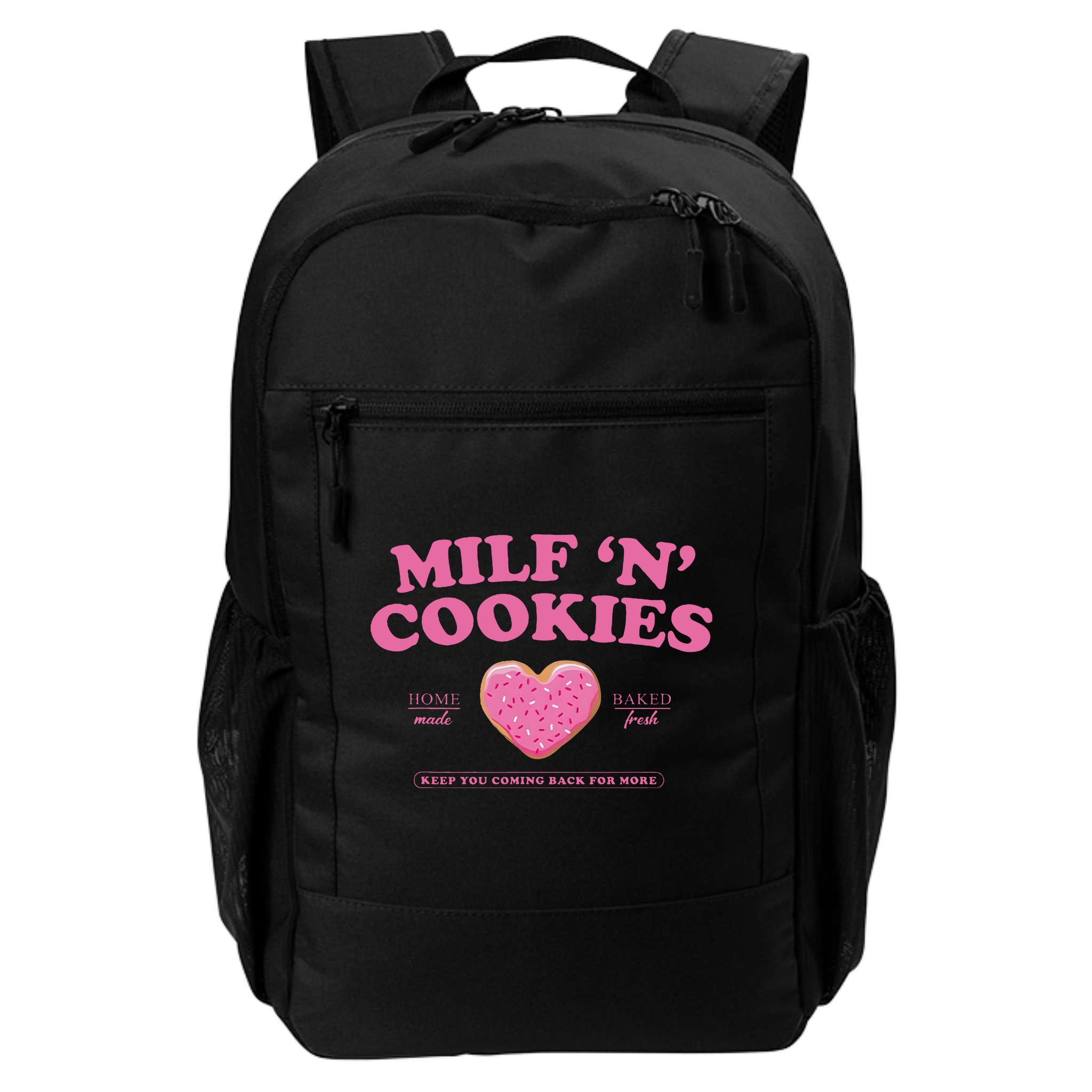 Milf N Cookies Keep You Coming Back For More Backpack