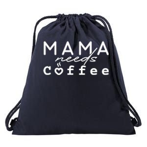 Mama Needs Coffee Cute Gift Drawstring Bag