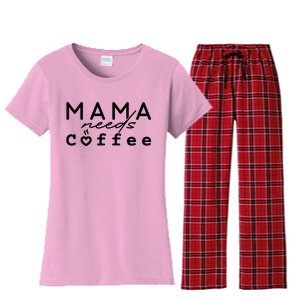 Mama Needs Coffee Cute Gift Women's Flannel Pajama Set