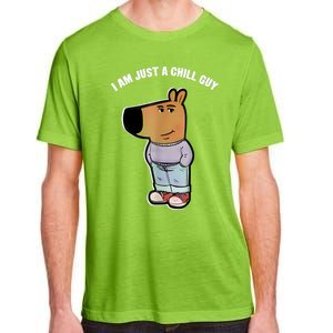 My New Character Is A Chill Guy Funny I Am Just A Chill Guy Adult ChromaSoft Performance T-Shirt