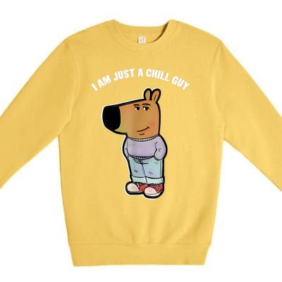 My New Character Is A Chill Guy Funny I Am Just A Chill Guy Premium Crewneck Sweatshirt