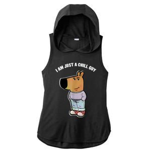 My New Character Is A Chill Guy Funny I Am Just A Chill Guy Ladies PosiCharge Tri-Blend Wicking Draft Hoodie Tank