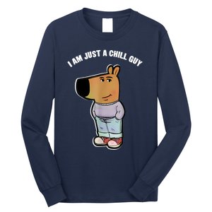 My New Character Is A Chill Guy Funny I Am Just A Chill Guy Long Sleeve Shirt