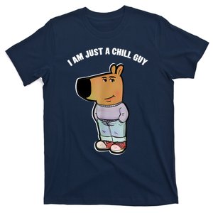 My New Character Is A Chill Guy Funny I Am Just A Chill Guy T-Shirt