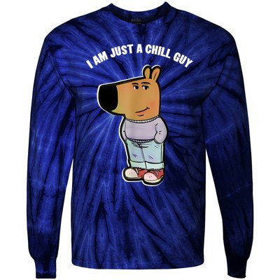 My New Character Is A Chill Guy Funny I Am Just A Chill Guy Tie-Dye Long Sleeve Shirt